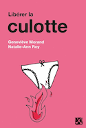 Libérer la culotte